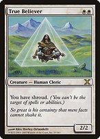 Matte Finish Tenth Edition True Believer ( #53 )