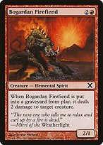 Matte Finish Tenth Edition Bogardan Firefiend ( #193 )