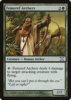 Matte Finish Tenth Edition Femeref Archers ( #264 )