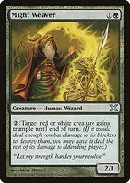 Matte Finish Tenth Edition Might Weaver ( #278 )