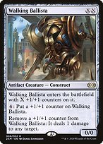 Glossy Finish Double Masters Walking Ballista ( #306 )