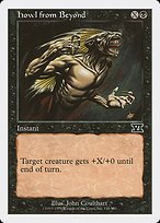 Matte Finish Classic Sixth Edition Howl from Beyond ( #138 )
