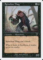 Glossy Finish Seventh Edition Spineless Thug ( #164 )