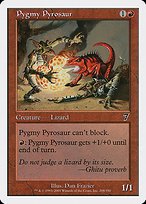 Glossy Finish Seventh Edition Pygmy Pyrosaur ( #208 )