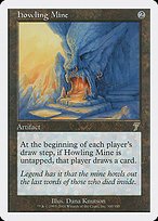 Glossy Finish Seventh Edition Howling Mine ( #300 )