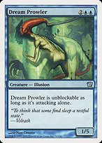 Matte Finish Ninth Edition Dream Prowler ( #74 )