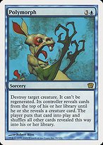 Matte Finish Ninth Edition Polymorph ( #90 )