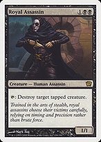 Matte Finish Ninth Edition Royal Assassin ( #159 )