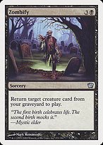 Matte Finish Ninth Edition Zombify ( #171 )