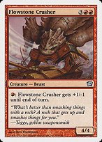 Matte Finish Ninth Edition Flowstone Crusher ( #184 )