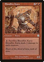 Matte Finish Apocalypse Bloodfire Kavu ( #58 )