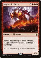 Glossy Finish Battlebond Magmatic Force ( #181 )