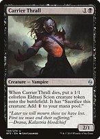 Glossy Finish Battle for Zendikar Carrier Thrall ( #106 )