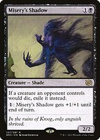 Matte Finish The Brothers' War Misery's Shadow ( #107 )