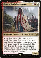 Matte Finish The Brothers' War Queen Kayla bin-Kroog ( #218 )