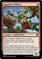 Glossy Finish Commander Masters Impulsive Pilferer ( #234 )