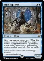 Glossy Finish Commander Masters Taunting Sliver ( #727 )