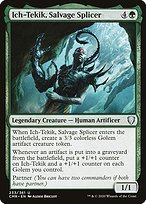 Glossy Finish Commander Legends Ich-Tekik, Salvage Splicer ( #233 )