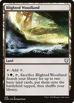 Glossy Finish Commander Legends Blighted Woodland ( #476 )