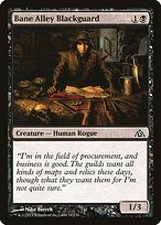 Matte Finish Dragon's Maze Bane Alley Blackguard ( #21 )