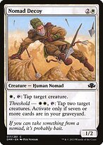 Matte Finish Dominaria Remastered Nomad Decoy ( #17 )