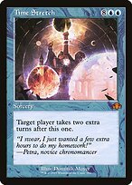 Matte Finish Dominaria Remastered Time Stretch ( #294 )