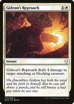 Glossy Finish Dominaria Gideon's Reproach ( #19 )