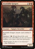 Glossy Finish Eldritch Moon Insatiable Gorgers ( #134 )