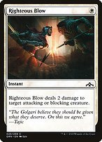 Glossy Finish Guilds of Ravnica Righteous Blow ( #23 )