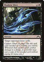 Matte Finish Gatecrash Shadow Slice ( #77 )