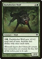 Glossy Finish Innistrad Darkthicket Wolf ( #175 )