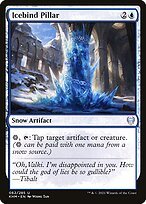 Glossy Finish Kaldheim Icebind Pillar ( #62 )
