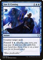 Glossy Finish Kaldheim Saw It Coming ( #76 )