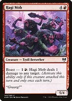 Glossy Finish Kaldheim Hagi Mob ( #140 )