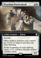 Glossy Finish The Lost Caverns of Ixalan Commander Illustrious Wanderglyph ( #21 )