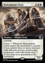 Glossy Finish The Lost Caverns of Ixalan Commander Redemption Choir ( #42 )