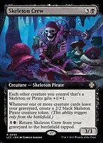 Glossy Finish The Lost Caverns of Ixalan Commander Skeleton Crew ( #53 )