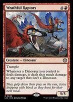 Glossy Finish The Lost Caverns of Ixalan Commander Wrathful Raptors ( #88 )