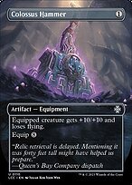 Glossy Finish The Lost Caverns of Ixalan Commander Colossus Hammer ( #110 )