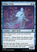 Matte Finish The Lost Caverns of Ixalan Didact Echo ( #53 )