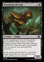 Matte Finish The Lost Caverns of Ixalan Broodrage Mycoid ( #95 )