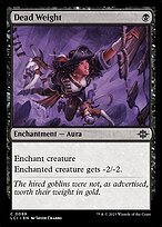 Matte Finish The Lost Caverns of Ixalan Dead Weight ( #99 )