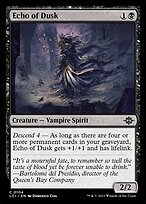 Matte Finish The Lost Caverns of Ixalan Echo of Dusk ( #104 )