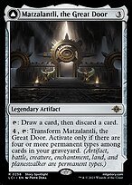 Matte Finish The Lost Caverns of Ixalan Matzalantli, the Great Door // The Core ( #256 )