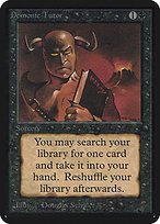 Matte Finish Limited Edition Alpha Demonic Tutor ( #104 )
