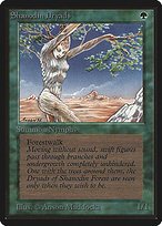 Glossy Finish Limited Edition Beta Shanodin Dryads ( #217 )