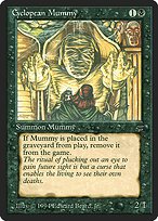 Glossy Finish Legends Cyclopean Mummy ( #93 )