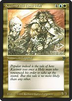 Glossy Finish Legends Kasimir the Lone Wolf ( #237 )