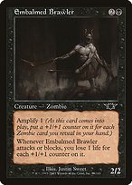 Glossy Finish Legions Embalmed Brawler ( #69 )