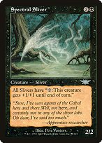 Glossy Finish Legions Spectral Sliver ( #83 )